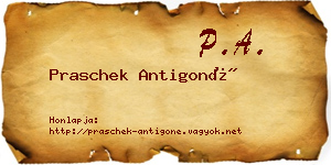 Praschek Antigoné névjegykártya